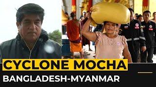 Thousands evacuated as Cyclone Mocha nears Myanmar Bangladesh
