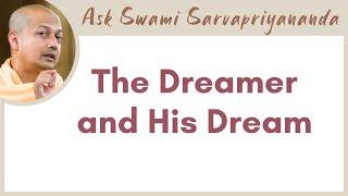 Can Brahman be both Immanent and Transcendent  The Dreamer and His Dream