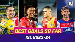 Best Goals from the season so far  ISL 2023-24