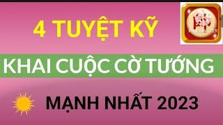 4 tuyệt kỹ khai cuộc cờ tướng mạnh nhất 2023 uống cafe không tốn tiền