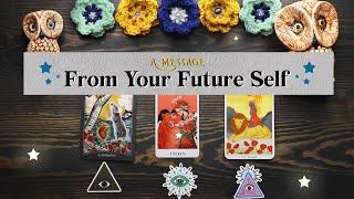 ‍ A Message From Your Future Self *PICK A CARD* Tarot Reading ‍