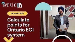 Understanding Ontario PNP and Calculate EOI Points  #STUC