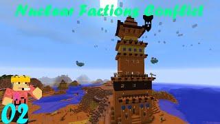 Resource and Raids?  Nuclear Factions Conflict Modpack - #EP2