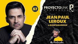 Episodio 57 Efecto Pantricolas Radio  Invitado especial a PLV Jean Paul Leroux @JeanPaulLeroux