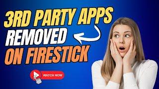  FIRESTICK REMOVED OPTION FOR 3RD PARTY APPS - HERES HOW TO GET IT BACK