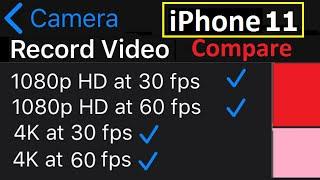 0063 - iPhone 11 - Video - 1080p 30fps vs 1080p 60fps vs 4K 30fps vs 4K 60fps