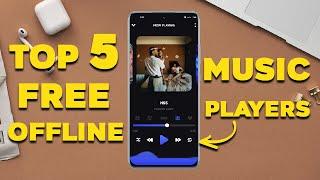 Top 5 Best Free OFFLINE Music Player Apps For Android In 2024