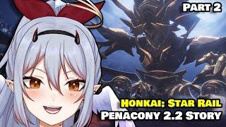 PEAK CINEMA ENDING  Penacony 2.2 Story Quest Part 2  Honkai Star Rail REACTION