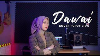 DAWAI - FADHILAH INTAN  COVER PUPUT LIDA