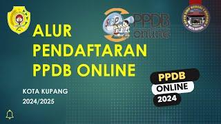 ALUR DAFTAR PPDB ONLINE 20242025 KOTA KUPANG - Jenjang SDSMP - SMPN 1 Kupang