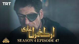 Ertugrul Ghazi Urdu  Episode 47  Season 4