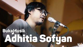 Adhitia Sofyan Full Concert  BukaMusik