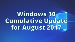 Windows 10 Cumulative Update for August 2017
