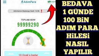 ADIM PARA HİLESİ 1 GÜNDE 100 BİN ADIM ATMA  adım para hilesi - internetten para kazanma