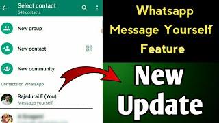 Whatsapp Message Yourself Feature In Tamil  Whatsapp New Feature Update