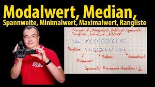 Modalwert Mittelwert Zentralwert Minimalwert Maximalwert Spannweite  Rangliste  Lehrerschmidt