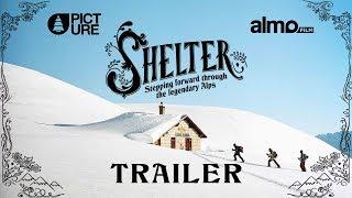 SHELTER - Official Movie Trailer
