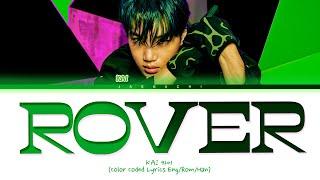 KAI Rover Lyrics 카이 Rover 가사 Color Coded Lyrics