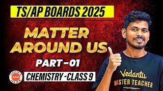 Matter Around Us Part 01  Class 9  TSAP Boards 2025 @VedantuTelugu8910 #chemistry