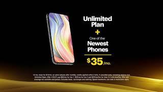 Unlimited Plan + One of the newest phones = $35mo.