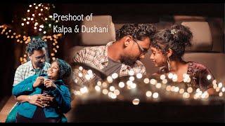 Best preshoot of kalpa & Dushani