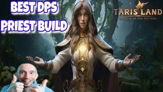 BEST DPS Priest Build Tarisland