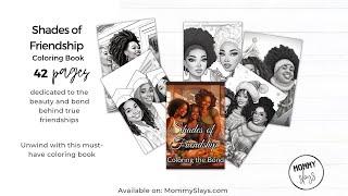 Relax & Unwind with The Shades of Friendship Coloring Book