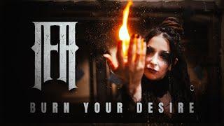 ifa - Burn Your Desire Official Musicvideo