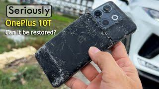 Restoring DESTROYED OnePlus 10T Found on the Road  Restoration Broken Phone