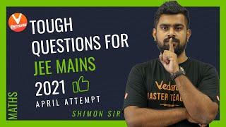 Tough Questions For JEE Mains 2021 April Attempt  Shimon Sir  Vedantu JEE Enthuse English