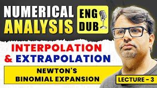 Numerical Analysis in English  Interpolation & Extrapolation Newtons Binomial Expansion  GP Sir