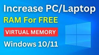 How To Increase Virtual Ram On Windows 1011  Make Your Laptop Faster  Increase PC Performance