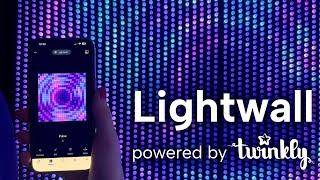 Lightwall - powered by Twinkly Smart Lights