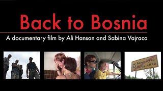 Back to Bosnia FULL DOCUMENTARY War Refugee War Crimes Bosnia and Herzegovina Serbia Conflict