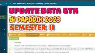 Cara Update Data GTK di Dapodik 2023