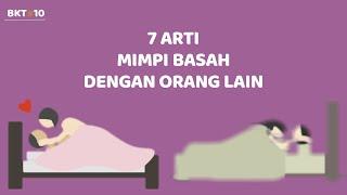 7 ARTI MIMPI BASAH PERTANDA TAK BAIK?