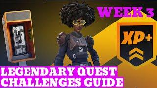 All Week 3 Legendary Quest Challenges Guide  Fortnite Chapter 2 Season 7