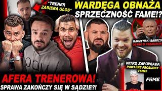 TAKEFUN OSKARŻ0NY O OSZUKANIE TRENERA SZALONY TAŃCULA FAME WARDĘGA NITRO FERRARI