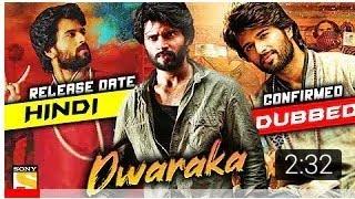 Dwaraka Hindi Dubbed Full Movie  Vijay Deverakonda  Release Date Confirmed