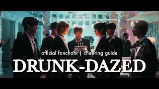 OFFICIAL FANCHANT GUIDE Drunk-Dazed - ENHYPEN