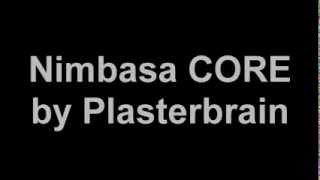 Plasterbrain - Nimbasa Core LYRICS