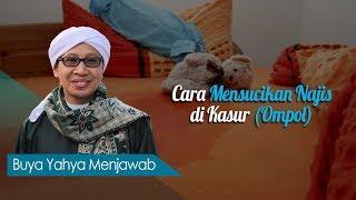 Cara Mensucikan Najis di Kasur Ompol - Buya Yahya Menjawab