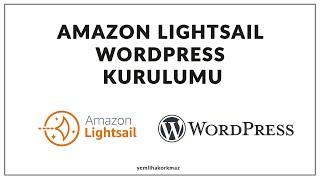 Aws Lightsail Wordpress - Amazon AWS Lightsail Nedir ?