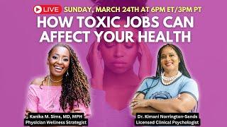 How Toxic Jobs Can Affect Your Health Black Women & Toxic Jobs