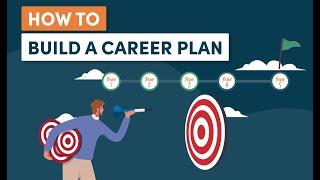 How to Build an Effective Career Plan Top 5 Tips