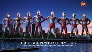 Ultraman Superior 8 Brother Theme Song 『The Light In Your Heart』 V6