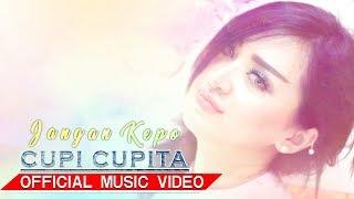 Cupi Cupita - Jangan Kepo Official Music Video HD