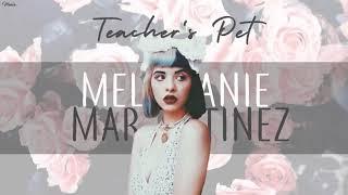 Vietsub  Teachers Pet - Melanie Martinez  Nhạc Hot TikTok  Lyrics Video