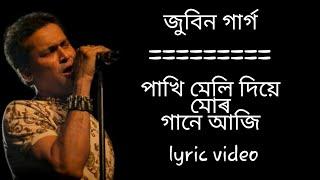 pakhi meli diye mur gaane aji lyric videozubeen garg