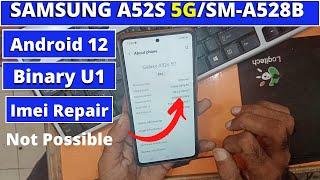 Samsung Galaxy A52s 5GSM-A528B Imei Repair Not Possible In ChimeraZ3xMagma ToolTech Sami